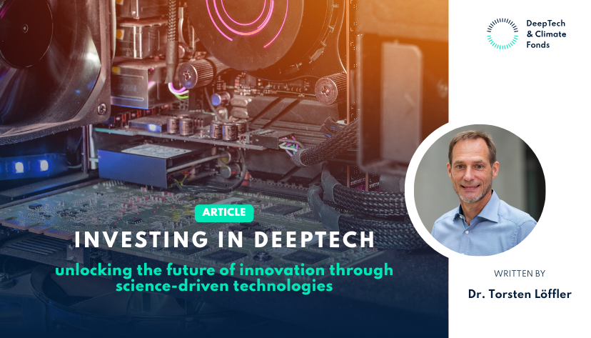 Investing in DeepTech